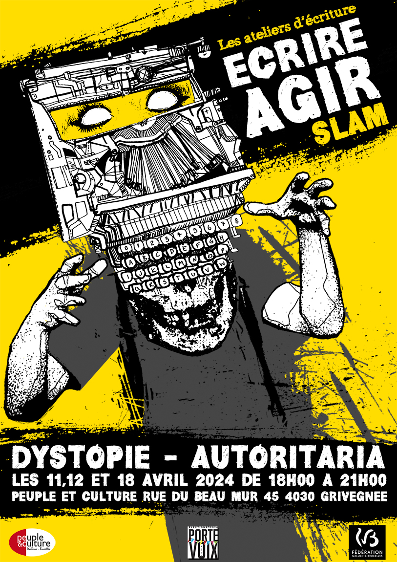 Atelier dEcriture Slam Dystopie Autoritaria 