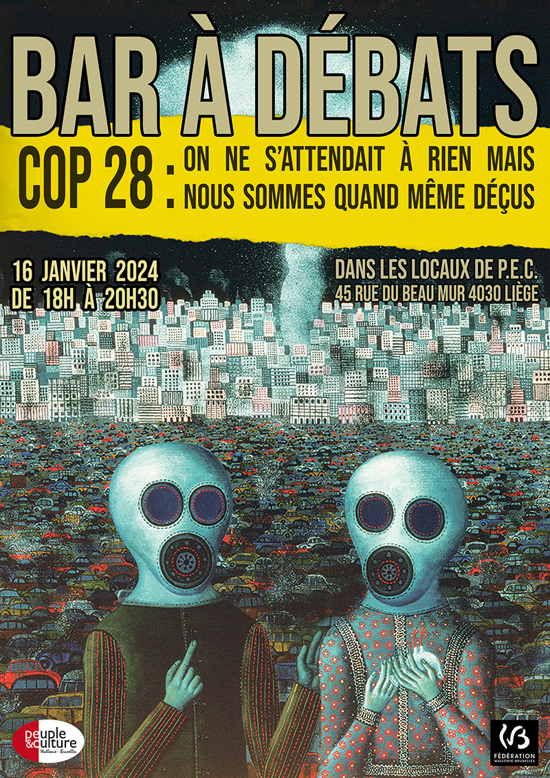  Bar à Débats COP28 On ne sattendait à rien mais nous sommes quand même déçus petit